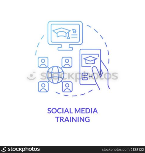 Social media training blue gradient concept icon. Corporate learning online abstract idea thin line illustration. Isolated outline drawing. Editable stroke. Roboto-Medium, Myriad Pro-Bold fonts used. Social media training blue gradient concept icon