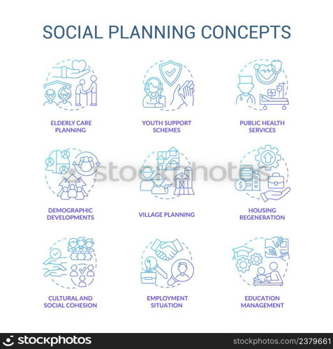 Social planning blue gradient concept icons set. Society issues and concerns. Community changes idea thin line color illustrations. Isolated symbols. Roboto-Medium, Myriad Pro-Bold fonts used. Social planning blue gradient concept icons set