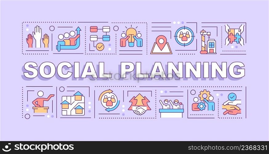 Social planning word concepts purple banner. Community changes. Infographics with icons on color background. Isolated typography. Vector illustration with text. Arial-Black font used. Social planning word concepts purple banner