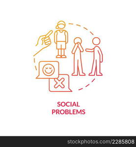 Social problems red gradient concept icon. Coevals rejection. Adolescence issues. Risk factors abstract idea thin line illustration. Isolated outline drawing. Myriad Pro-Bold fonts used. Social problems red gradient concept icon