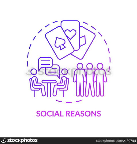 Social reasons purple gradient concept icon. Spend time with friends. Reason to gamble abstract idea thin line illustration. Isolated outline drawing. Arial, Myriad Pro-Bold fonts used. Social reasons purple gradient concept icon