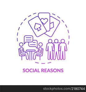 Social reasons purple gradient concept icon. Spend time with friends. Reason to gamble abstract idea thin line illustration. Isolated outline drawing. Arial, Myriad Pro-Bold fonts used. Social reasons purple gradient concept icon