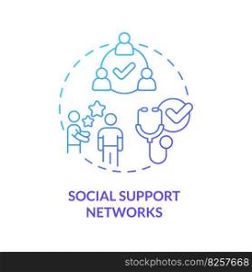 Social support networks blue gradient concept icon. Promote good health and prevent illness. Public determinant of health abstract idea thin line illustration. Isolated outline drawing. Social support networks blue gradient concept icon
