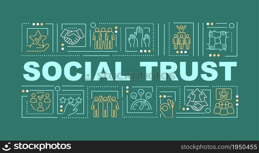 Social trust dark green word concepts banner. Community relations. Infographics with linear icons on green background. Isolated creative typography. Vector outline color illustration with text. Social trust dark green word concepts banner