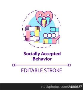 Socially accepted behavior concept icon. Social institutions advantage abstract idea thin line illustration. Isolated outline drawing. Editable stroke. Arial, Myriad Pro-Bold fonts used. Socially accepted behavior concept icon