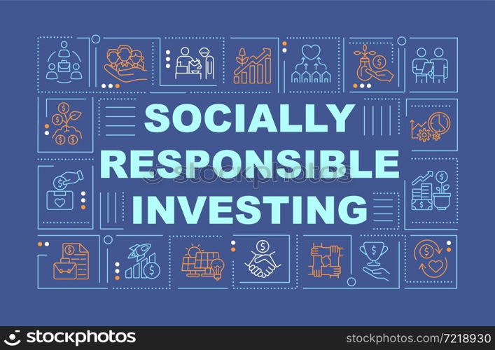 Socially responsible financing word concepts banner. Social business. Infographics with linear icons on blue background. Isolated creative typography. Vector outline color illustration with text. Socially responsible financing word concepts banner