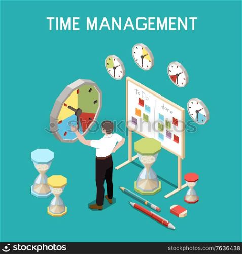 Soft skills isometric composition with time management concept and man at the work vector illustration