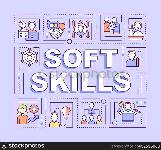 Soft skills word concepts purple banner. Negotiation and empathy abilities. Infographics with icons on color background. Isolated typography. Vector illustration with text. Arial-Black font used. Soft skills word concepts purple banner