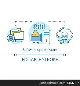 Software update scam concept icon. Cyber attack idea thin line illustration. Internet crime, fraud. Computer hacking. Bugs and virus. Vector isolated outline drawing. Editable stroke