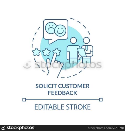 Solicit customer feedback turquoise concept icon. Identifying customer needs abstract idea thin line illustration. Isolated outline drawing. Editable stroke. Arial, Myriad Pro-Bold fonts used. Solicit customer feedback turquoise concept icon
