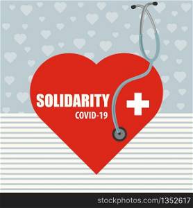 Solidarity with doctors. Coronavirus poster. Covid-19 solidarity. Vector.