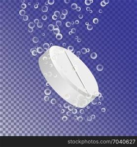 Soluble Drug Isolated On Transparent Background. Vector Illustration. Vitamin In Water Effervescent. 3D Realistic Bubbles. Effervescent Medicine. Fizzy Tablet Dissolving. White Round Pill Falling In Water With Bubbles