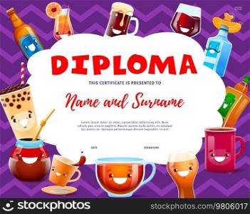 Sommelier and taster diploma. Cartoon drinks and beverage characters. Vector certificate with cute tea, coffee, beer and wine, tequila, pulque and cocktail or bubble tea mug and bottle personages. Sommelier and taster diploma cartoon funny drinks