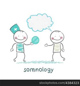 somnology gives the patient pill