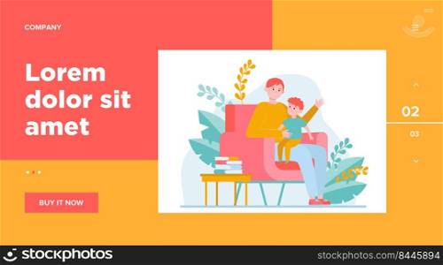 Son sitting on father knees and listening story. Armchair, book, dad flat vector illustration. Family and childhood concept for banner, website design or landing web page