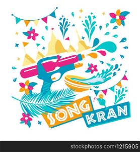 Songkran Festival in Thailand of April, water gun, flowers tropical, nature,flags.. Songkran Festival in Thailand of April, water gun, flowers tropical, nature,flags. Celebration of new year.