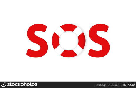 SOS sign with lifebouy. Save life concept. Rescue sign. Vector on isolated white background. EPS 10.. SOS sign with lifebouy. Save life concept. Rescue sign. Vector on isolated white background. EPS 10