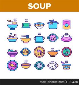 Soup Different Recipe Collection Icons Set Vector Thin Line. Delicious Soup With Vegetables And Mushrooms, With Fish And Shrimps Concept Linear Pictograms. Color Illustrations. Soup Different Recipe Collection Icons Set Vector