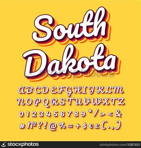 South Dakota vintage 3d vector lettering. Retro bold font, typeface. Pop art stylized text. Old school style letters numbers, symbols pack. 90s, 80s poster typography design. Yellow color background
