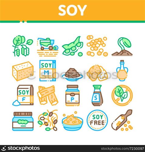 Soy Bean Food Product Collection Icons Set Vector. Agricultural Harvester Harvesting On Farm And Milk Package, Soy Sauce Bottle And Plant Concept Linear Pictograms. Color Illustrations. Soy Bean Food Product Collection Icons Set Vector