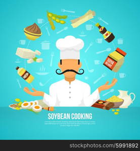 Soy food concept. Soy food concept with flat organic products and chef avatar vector illustration