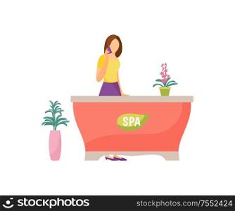 Spa salon reception woman receptionist vector. Isolated icon of lady taking on phone and standing by table. Receiving appointments discussing timing. Spa Salon Reception Woman Receptionist Vector