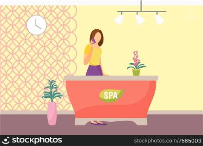 Spa salon reception woman receptionist vector. Lady taking on phone and standing by table. Receiving appointments discussing timing manager at work. Spa Salon Reception Woman Receptionist Vector