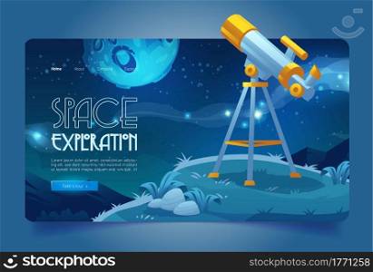 Space exploration banner with telescope on hill. Concept of science discovery in astronomy, watching stars and planets. Vector landing page with cartoon illustration of telescope and night starry sky. Space exploration banner with telescope on hill