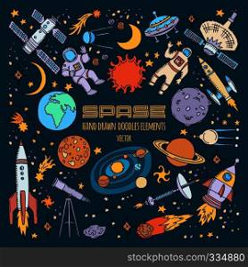 Space objects in universe. Vector hand drawn illustration. Space universe with planet and satellite, spaceship and astronaut. Space objects in universe. Vector hand drawn illustrations