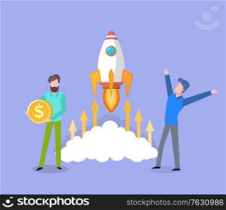 Space rocket launched by men, business startup man happy of success, male with gold coin, finance and assets of project, money capital base. Vector illustration in flat cartoon style. Startup of Business, Men Launching Rocket in Space
