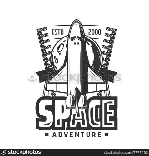 Space shuttle icon, rocket on start and moon with craters vector emblem. Spaceship leave Earth to explore galaxy. Cosmos research, exploration and investigation mission isolated monochrome label. Space shuttle icon vector rocket on start and moon