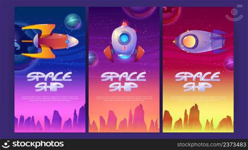 Spaceship posters with rockets flying above alien planet surface. Vector banners of spacecrafts with cartoon illustration of galaxy background with stars, planets and shuttles. Spaceship posters with rockets and alien planets