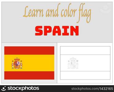 Spain national country flag. original colors and proportion. Simply vector illustration background. Isolated symbols and object for design, education, learning, postage stamps and coloring book, marketing. From world set