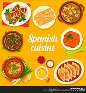 Spanish cuisine menu cover, Spain traditional tapas and food dishes, vector. Spanish cuisine food lunch and dinner meals, liver in garlic sauce chanfaina, lamb vegetable stew and saffron almond soup. Spanish cuisine food tapas and lunch menu cover