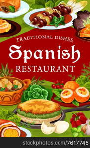 Spanish cuisine restaurant vector food of meat, fish and vegetables. Beef kabob skewers, seafood paella, almond bread soup and vegetable omelette, sardine empanada, deviled eggs and lamb pie. Spanish cuisine restaurant food of meat and fish