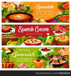 Spanish food banners, cuisine menu paella and tapas, vector Spain traditional dishes and meals. Spanish cuisine restaurant food lunch menu for rice with milk, roast lamb and meat with onions. Spanish food banners, cuisine menu paella, tapas