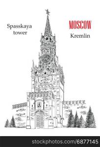 Spasskaya Tower of Kremlin vector hand drawing illustration isolated on white background