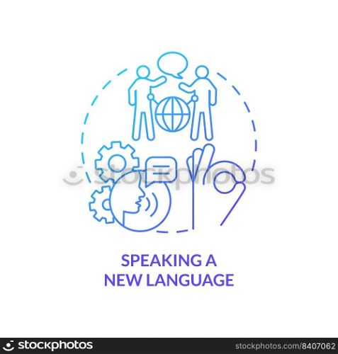 Speaking new language blue gradient concept icon. Personal development abstract idea thin line illustration. Improving foreign language. Isolated outline drawing. Myriad Pro-Bold font used. Speaking new language blue gradient concept icon