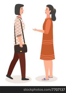 Speaking woman flat illustration. Two women met and stand talking. Girlfriends saw each other and discuss events, tell about what happened. Happy smiling female characters has a conversation. Speaking woman. Girlfriends saw each other and discuss events, tell each other about what happened