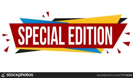 Special edition banner design on white background, vector illustration