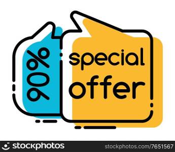 Special offer in shops, discounts up to 90 percent off price. Black friday sale promotion. Yellow and blue advertising tags. Simple outline labels with caption. Vector illustration in minimalism. Special Offer and Price on Sale, Promotion Tags