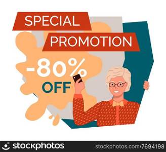 Special promotion banner with elderly blonde woman talking with mobile phone. Discount poster template. Big sale special offer. End of season special proposition banner vector illustration flat style. Special promotion banner with elderly woman talking with mobile phone. Discount poster template