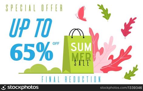 Special Summer Flat Banner Offers Final Price Reduction. Cartoon Shopping Bags with Foliage Decoration and Flying Butterflies. Sales up to 65 Percent. Discount to End of Season. Vector Illustration. Special Summer Flat Banner Offers Final Reduction