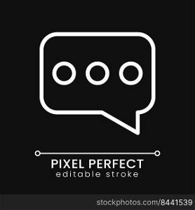 Speech balloon pixel perfect white linear icon for dark theme. Sending message. Online communication. Thin line illustration. Isolated symbol for night mode. Editable stroke. Poppins font used. Speech balloon pixel perfect white linear icon for dark theme