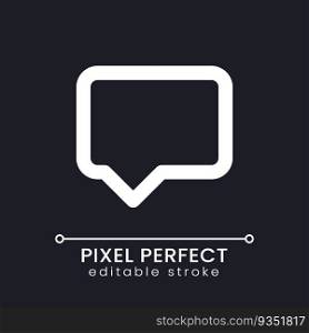 Speech box pixel perfect white linear ui icon for dark theme. Chat conversation. Leave comment. Vector line pictogram. Isolated user interface symbol for night mode. Editable stroke. Poppins font used. Speech box pixel perfect white linear ui icon for dark theme