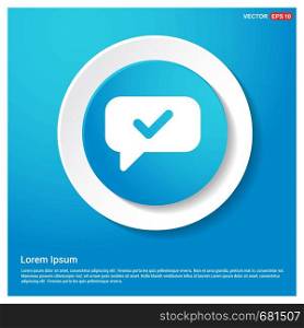 Speech bubble icon Abstract Blue Web Sticker Button - Free vector icon