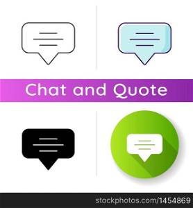 Speech bubble icon. Empty chat cloud. Notification box. Blank dialogue balloon with text space. Comment box with copyspace. Linear black and RGB color styles. Isolated vector illustrations. Speech bubble icon