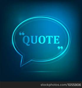 Speech bubble with quotes neon light style. Vector. Neon speech bubble