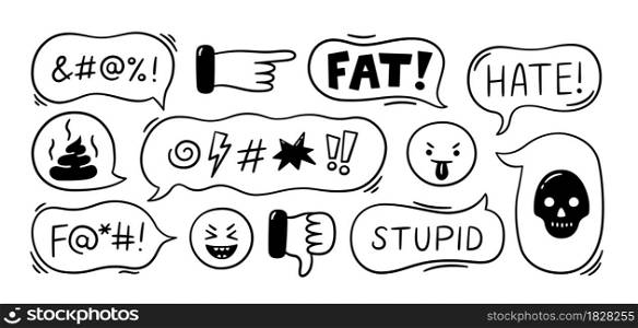 Speech bubble with swear words. Cyber bullying, trolling, conflict and violence situation. Bad reviews, comments, dislike. Vector illustration isolated in doodle style on white background.. Speech bubble with swear words. Cyber bullying, trolling, conflict and violence situation. Bad reviews, comments, dislike. Vector illustration isolated in doodle style on white background