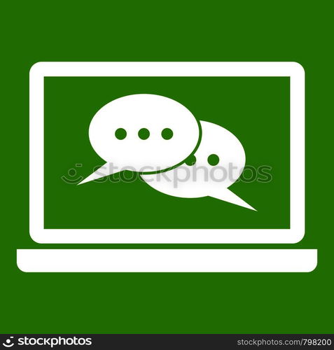 Speech bubbles on laptop screen icon white isolated on green background. Vector illustration. Speech bubbles on laptop screen icon green